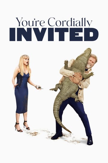 Watch You're Cordially Invited 2025 online Watch You're Cordially Invited 2025 online