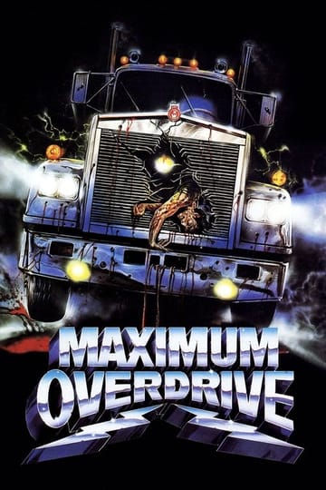Watch Maximum Overdrive 1986 online Watch Maximum Overdrive 1986 online