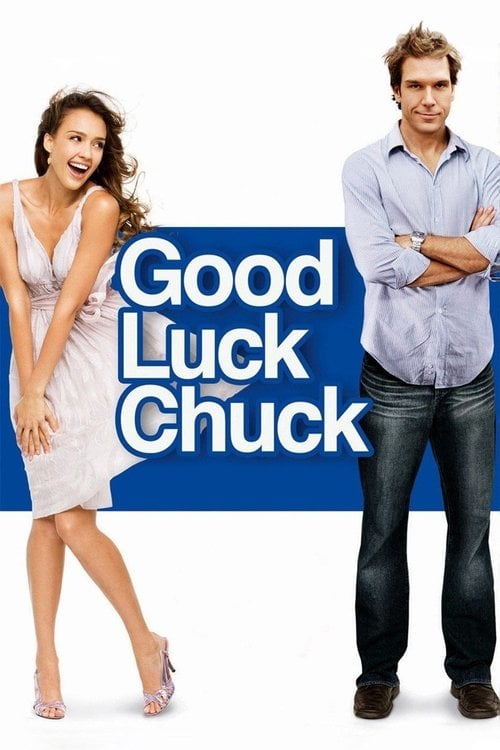 Watch Good Luck Chuck 2007 online