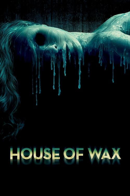 Watch House of Wax 2005 online
