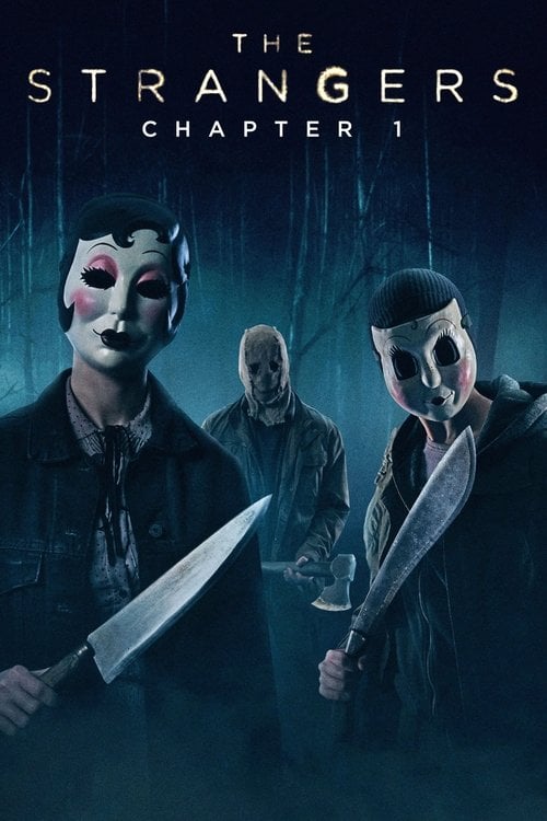 Watch The Strangers: Chapter 1 2024 online