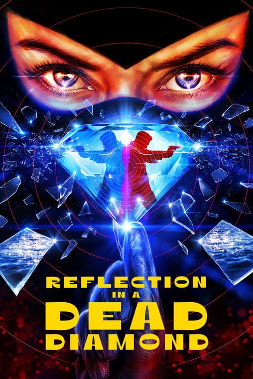 Watch Reflet dans un diamant mort 2025 online