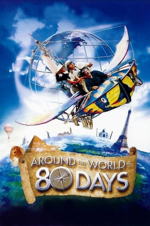 Watch Around the World in 80 Days 2004 online