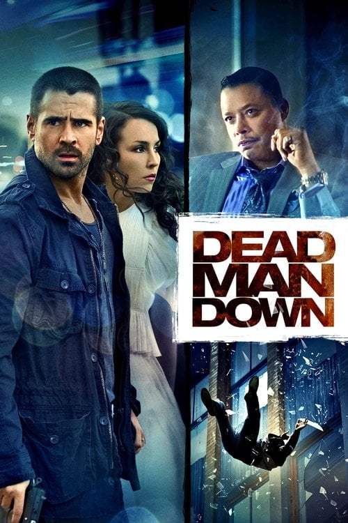 Watch Dead Man Down 2013 online
