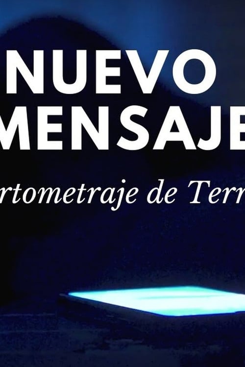 Дивитися фільм Nuevo Mensaje 2019 онлайн
