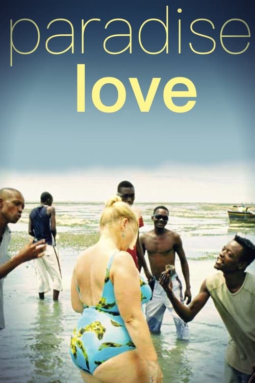 Watch Paradies: Liebe 2012 online