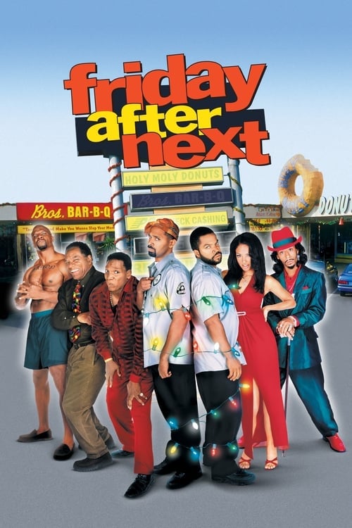 Watch Friday After Next 2002 online