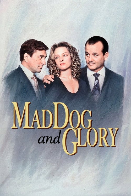 Watch Mad Dog and Glory 1993 online