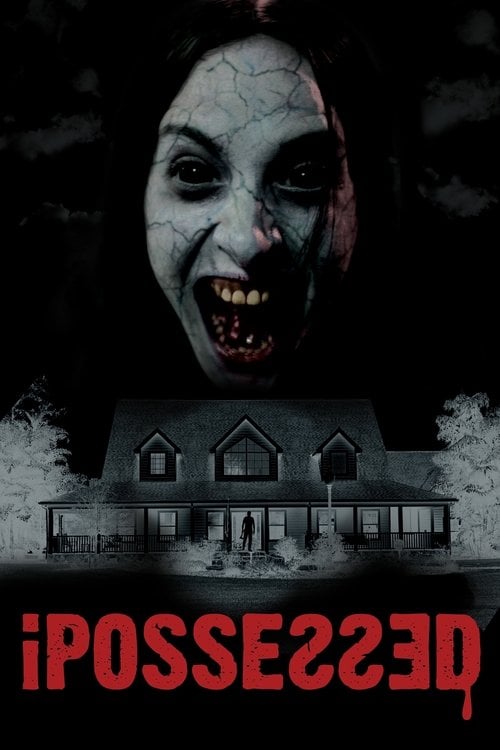 Watch iPossessed 2025 online