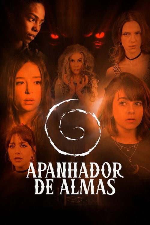 Watch Apanhador de Almas 2025 online