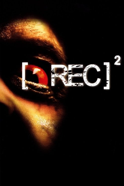 Watch [REC]² 2009 online