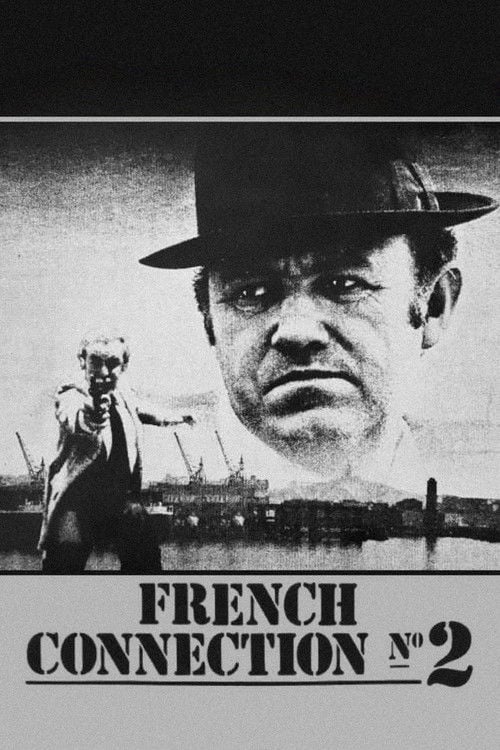 Watch French Connection II 1975 online