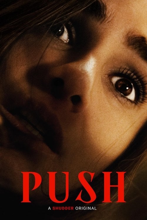 Дивитися фільм Push 2025 онлайн