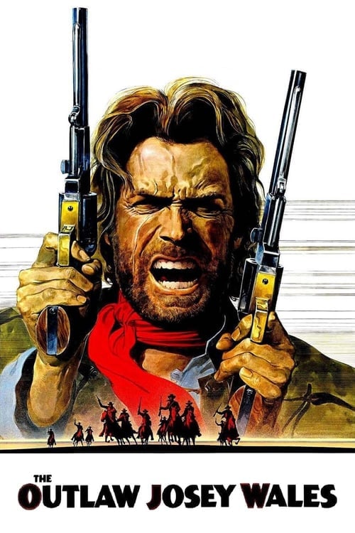 Watch The Outlaw Josey Wales 1976 online
