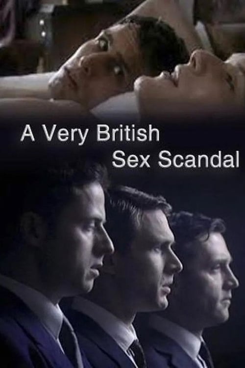 Дивитися фільм A Very British Sex Scandal 2007 онлайн