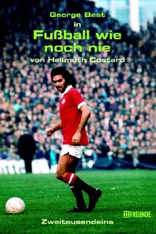Watch Fußball wie noch nie 1971 online