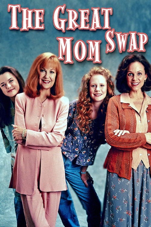 Дивитися фільм The Great Mom Swap 1995 онлайн