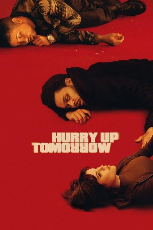 Watch Hurry Up Tomorrow 2025 online