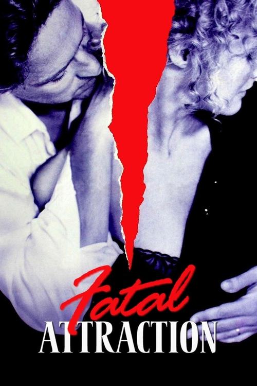 Watch Fatal Attraction 1987 online