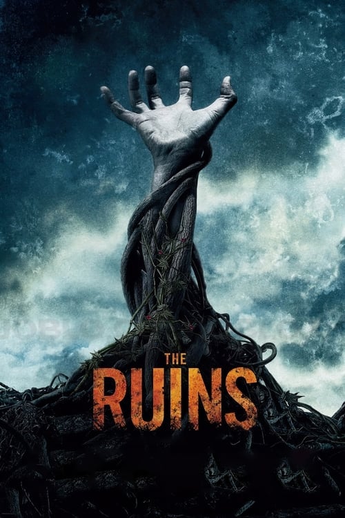 Watch The Ruins 2008 online