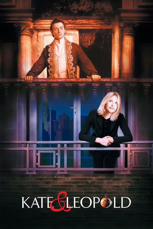 Watch Kate & Leopold 2001 online