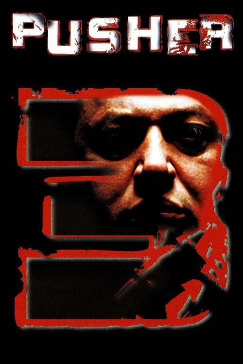 Watch Pusher III 2005 online