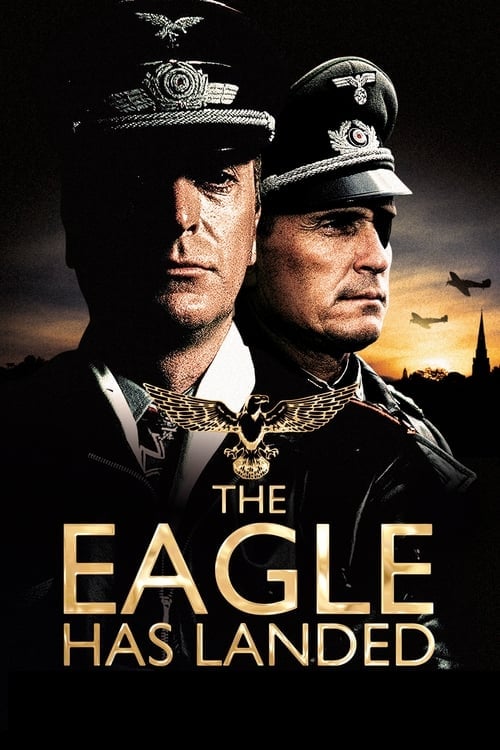 Watch The Eagle Has Landed 1976 online