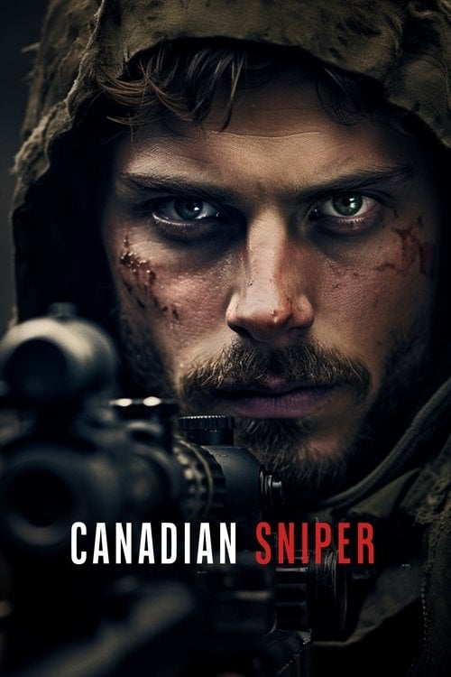 Watch Canadian, Sniper 2023 online