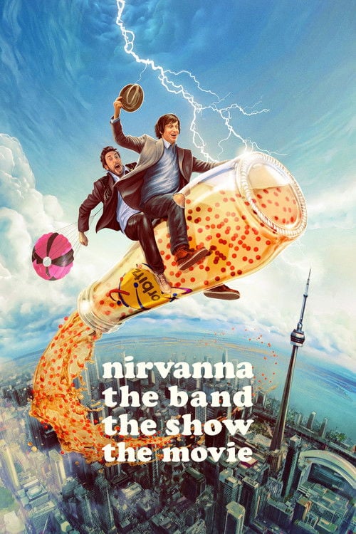 Watch Nirvanna the Band the Show the Movie 2026 online