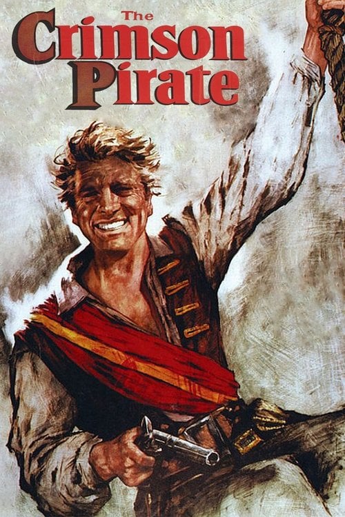 Дивитися фільм The Crimson Pirate 1952 онлайн