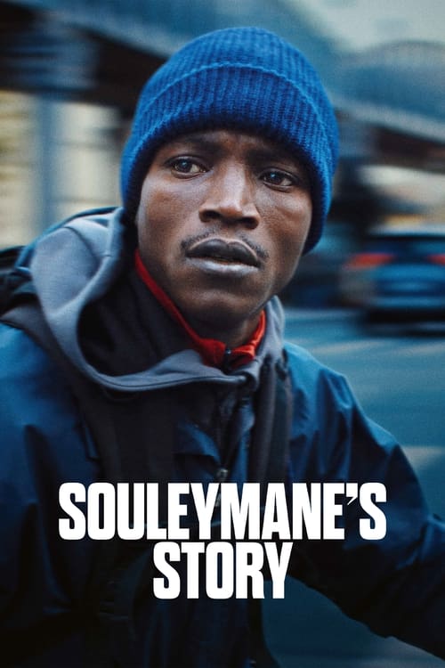 Watch L'Histoire de Souleymane 2024 online