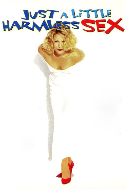 Дивитися фільм Just a Little Harmless Sex 1999 онлайн