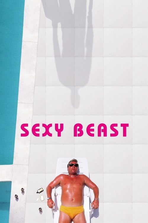 Watch Sexy Beast 2001 online