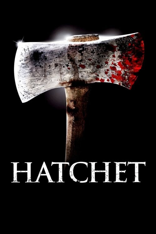 Дивитися фільм Hatchet 2006 онлайн