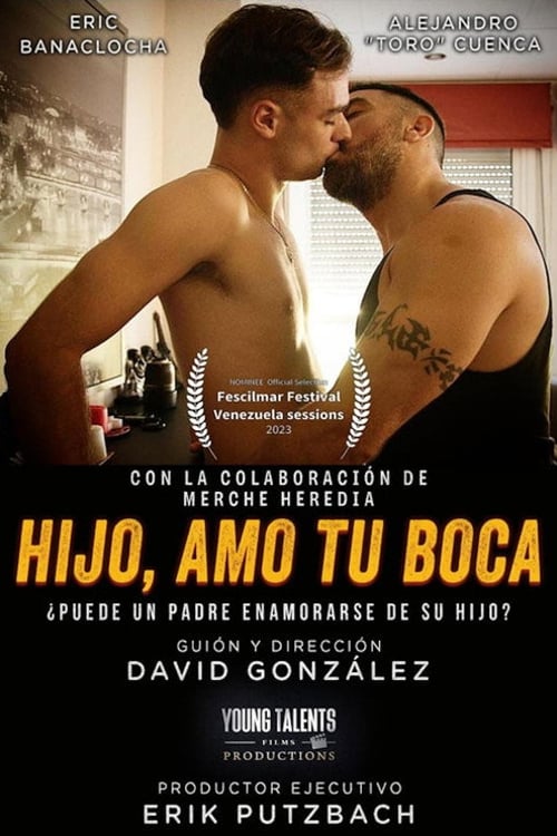 Дивитися фільм Hijo, amo tu boca 2023 онлайн