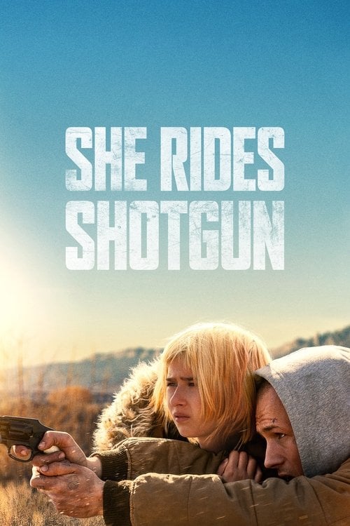 Watch She Rides Shotgun 2025 online