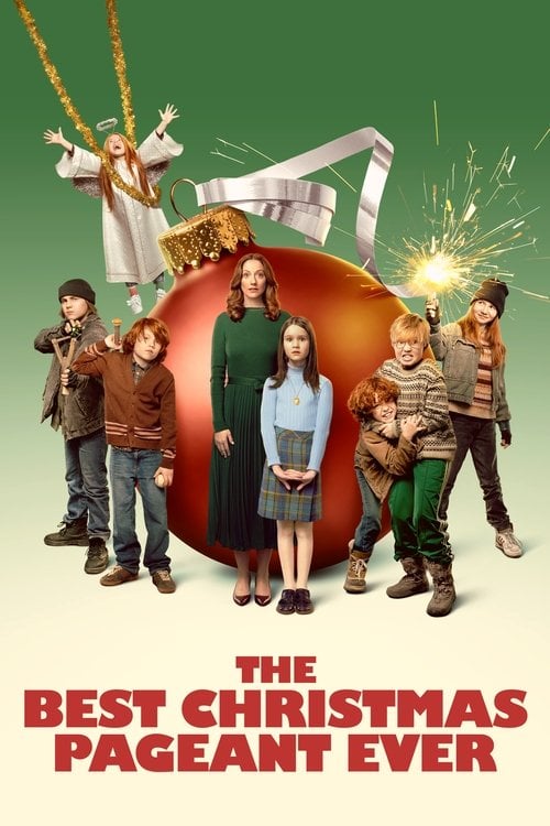 Watch The Best Christmas Pageant Ever 2024 online