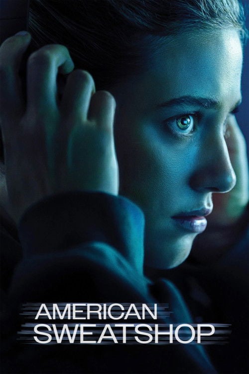 Watch American Sweatshop 2025 online
