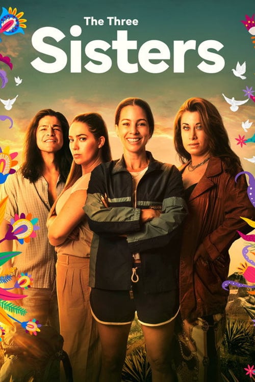 Watch Las Tres Sisters 2025 online
