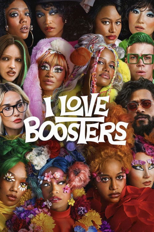Дивитися фільм I Love Boosters 2026 онлайн