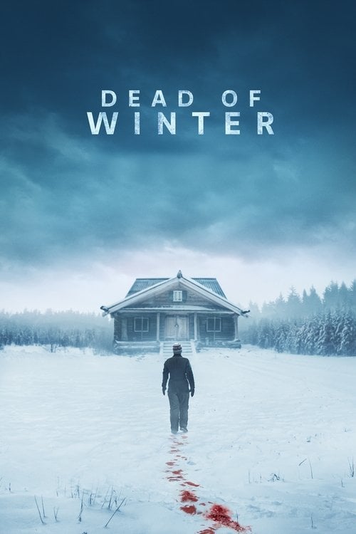 Watch Dead of Winter 2025 online
