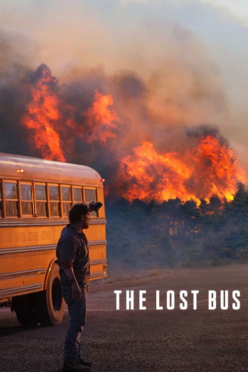 Watch The Lost Bus 2025 online
