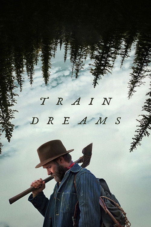 Watch Train Dreams 2025 online