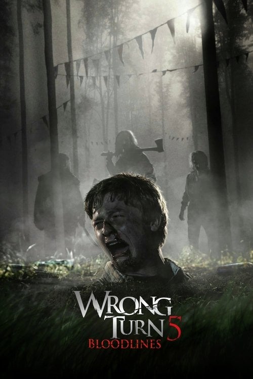 Watch Wrong Turn 5: Bloodlines 2012 online