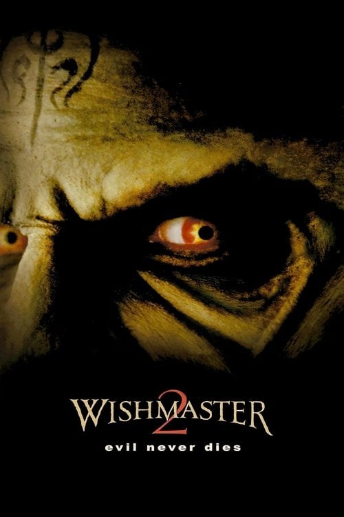 Дивитися фільм Wishmaster 2: Evil Never Dies 1999 онлайн