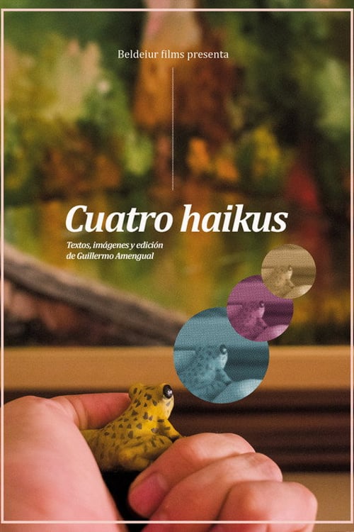Дивитися фільм Cuatro Haikus 2024 онлайн