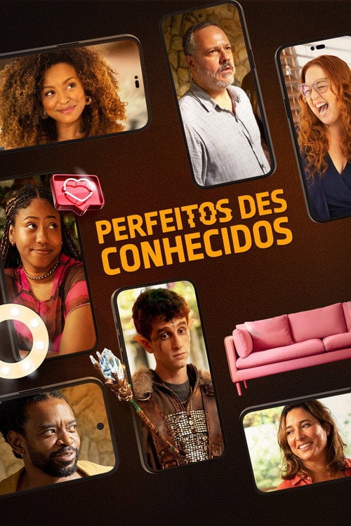 Watch Perfeitos Desconhecidos 2025 online