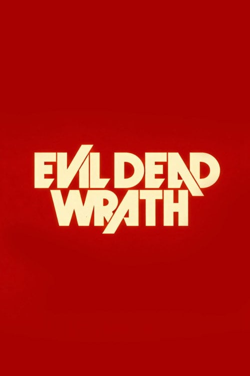 Дивитися фільм Evil Dead Wrath 2028 онлайн