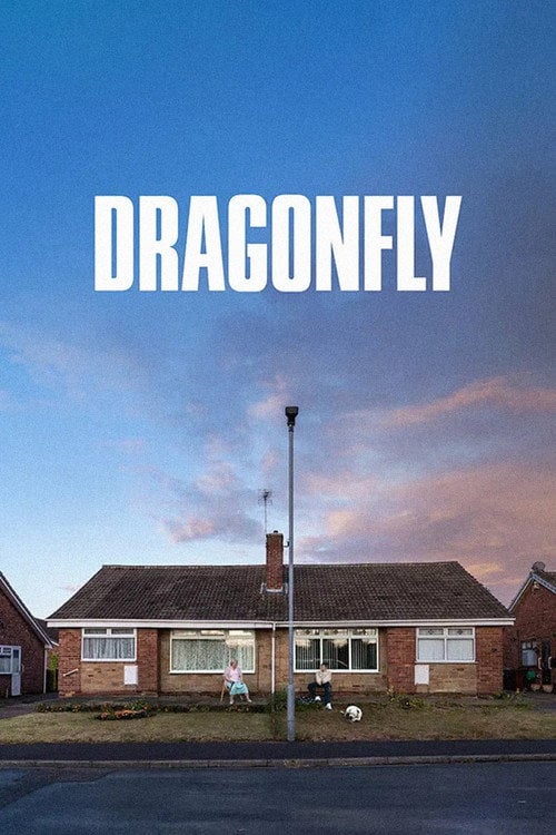 Дивитися фільм Dragonfly 2025 онлайн