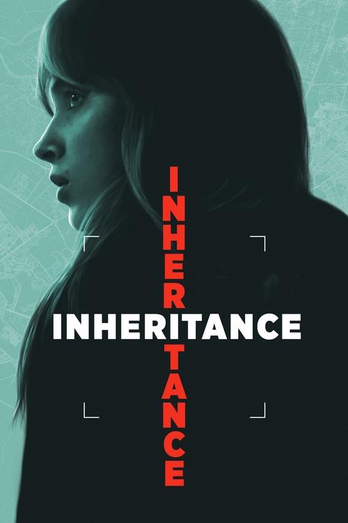 Watch Inheritance 2025 online